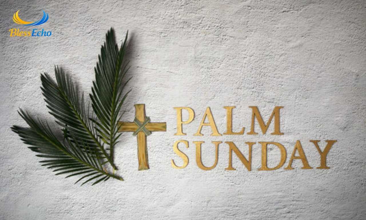 Palm Sunday greeting text with Bible-inspired spiritual theme